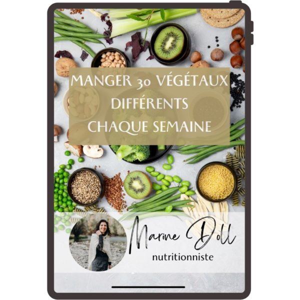 Ebook Manger 30 végétaux différents par semaine