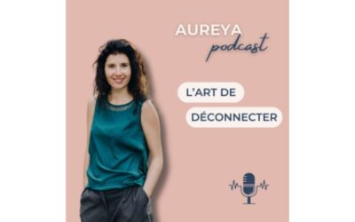 « Fatigue chronique : et si ton alimentation était en cause ? » sur Aureya Podcast