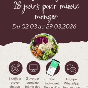 Challenge 28 Jours Pour Mieux Manger - Edition Mars 2026