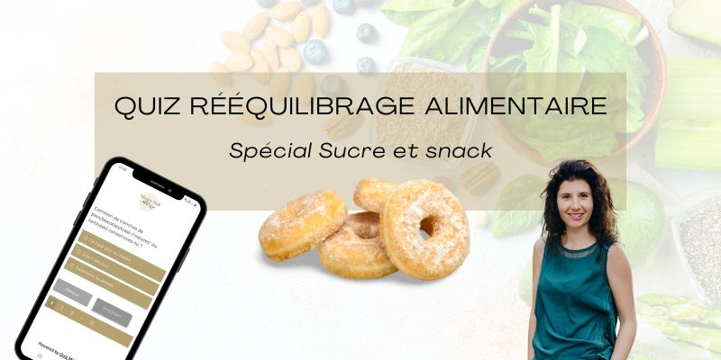 Quiz nutrition Sucre et snack