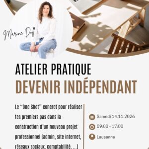 Atelier pratique Devenir indépendant Lausanne 14.11.2026